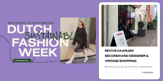 Join Revive Haarlem for Dutch Sustainable Fashion Week ♻️