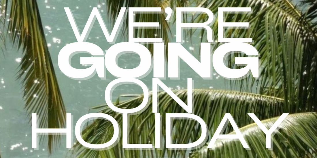 🌴We're Going On Holiday🌴