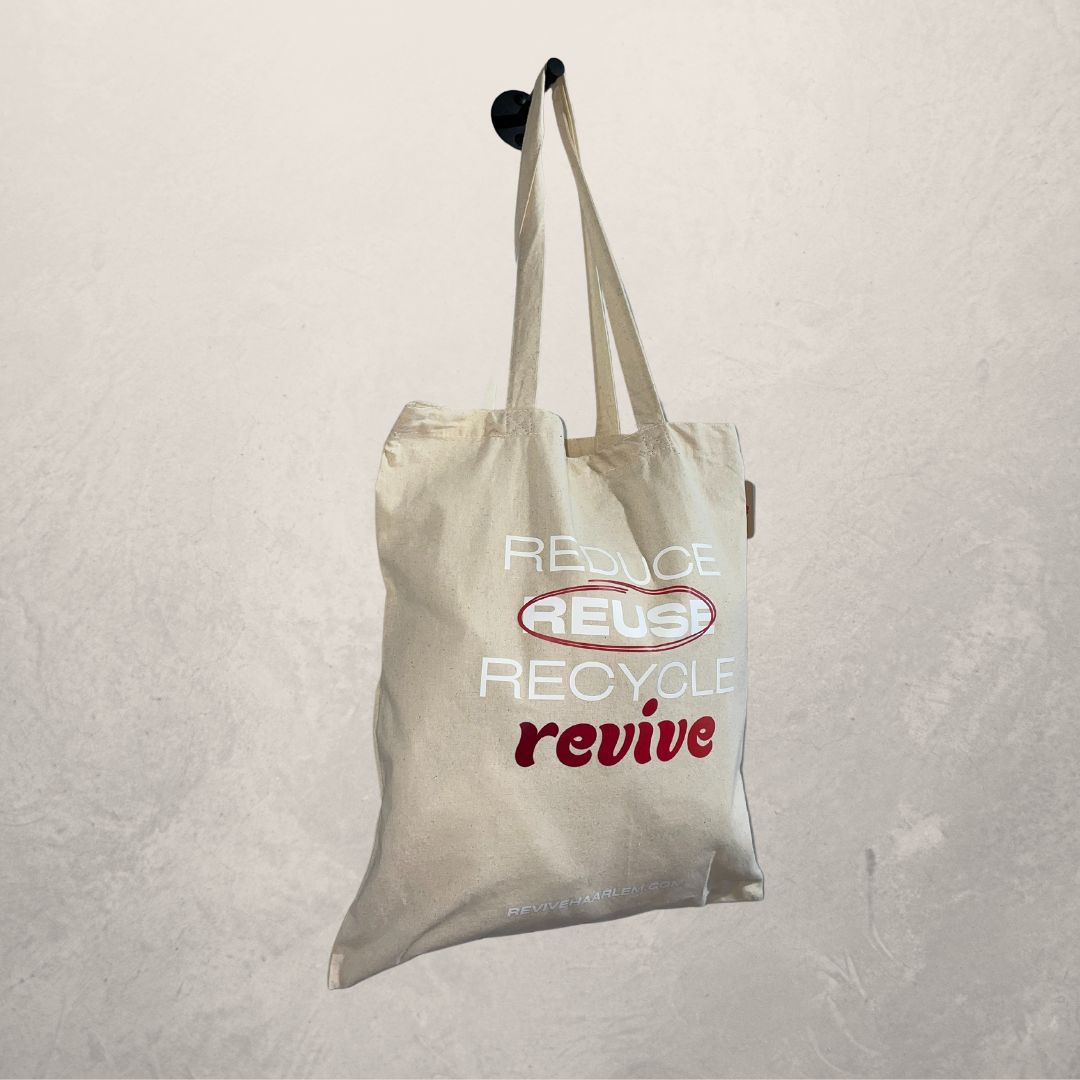 "Reduce, Reuse, Recycle, REVIVE" recycled cotton tote bag