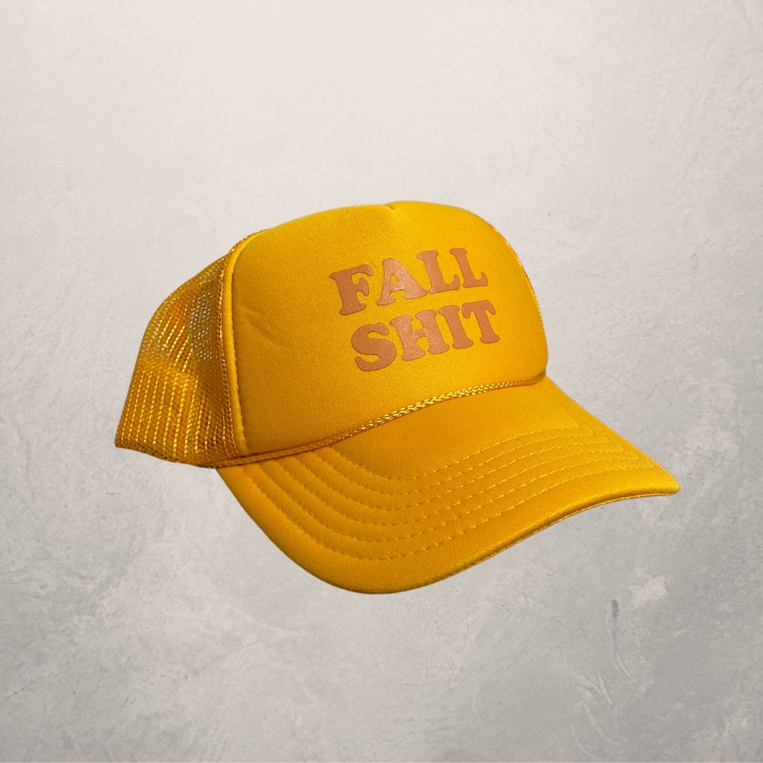 Fall Shit gele truckerpet OS