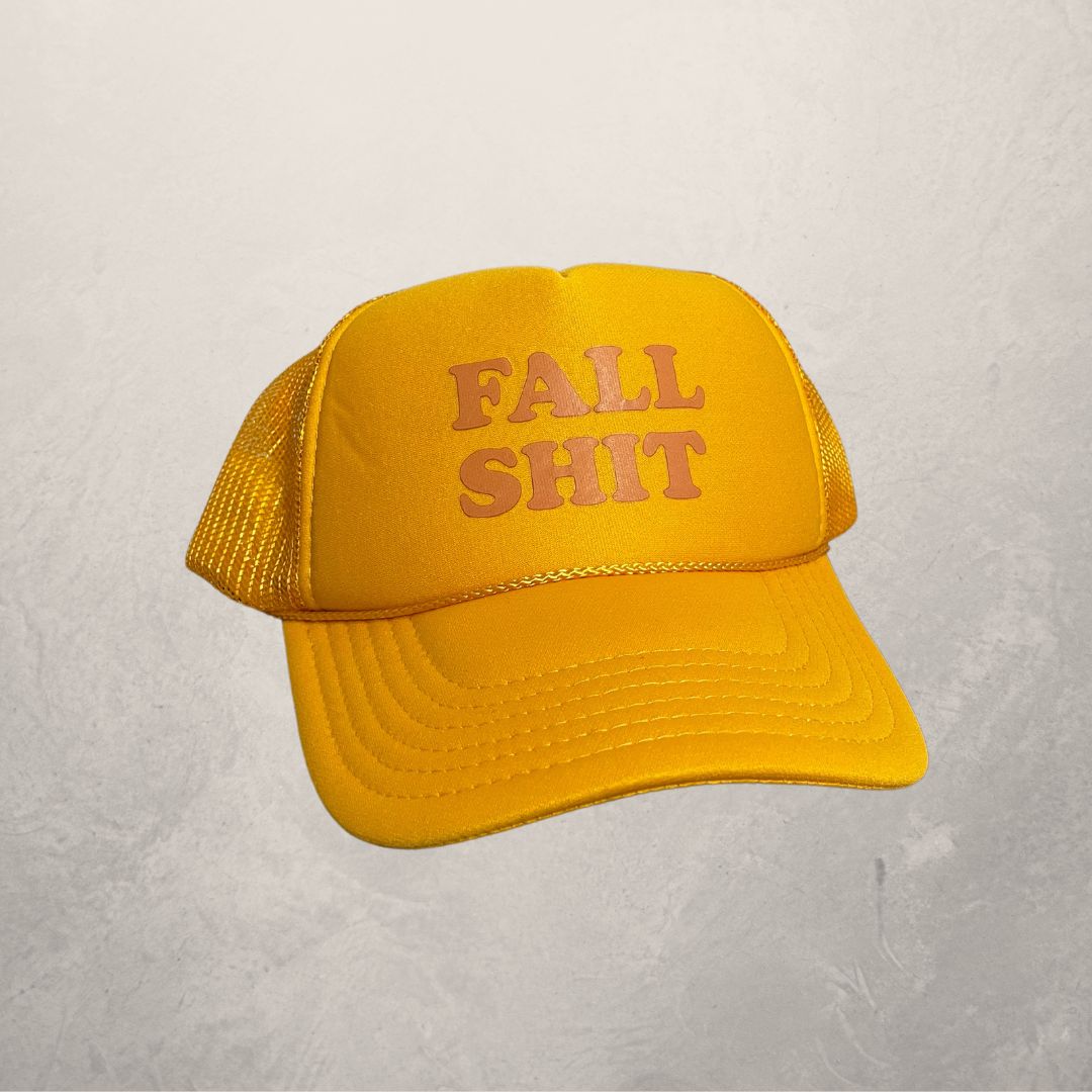 Fall Shit gele truckerpet OS